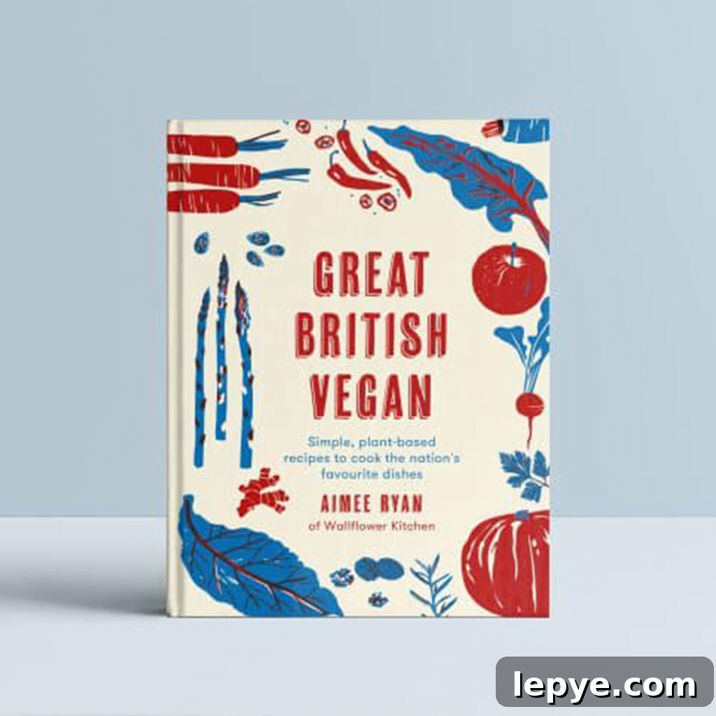 Great British Vegan Cookbook by Aimee Ryan
