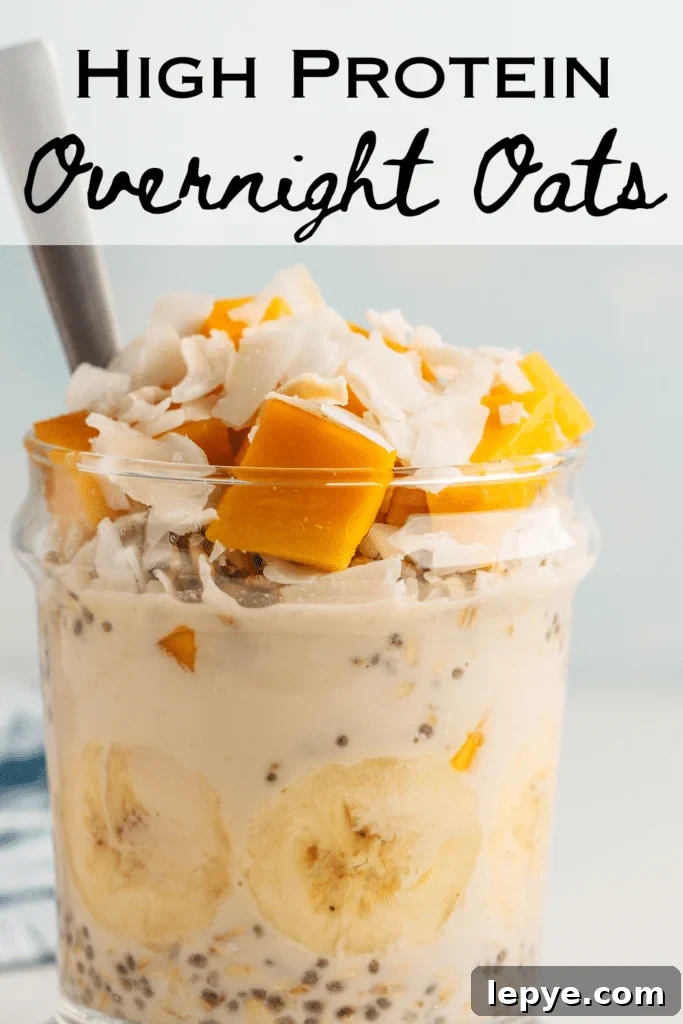 High-Protein Overnight Oats Recipe for Meal Prep and Muscle 7 tropical high protein overnight oats with text
