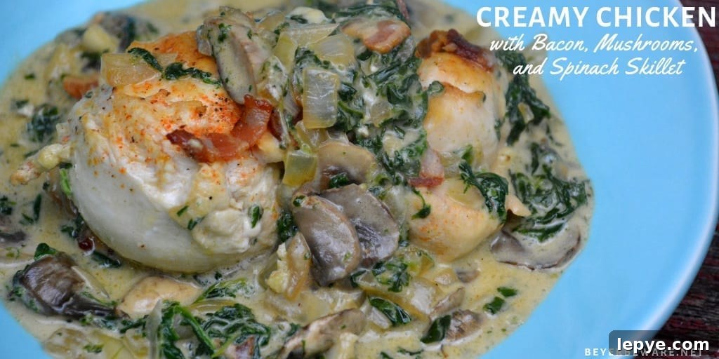 Creamy Chicken, Bacon, Mushroom & Spinach Skillet (Low-Carb) 7 Low-Carb Creamy Chicken, Bacon, Mushroom, and Spinach Skillet is the new go-to 15-minute meal I make and then enjoy for lunch throughout the week.